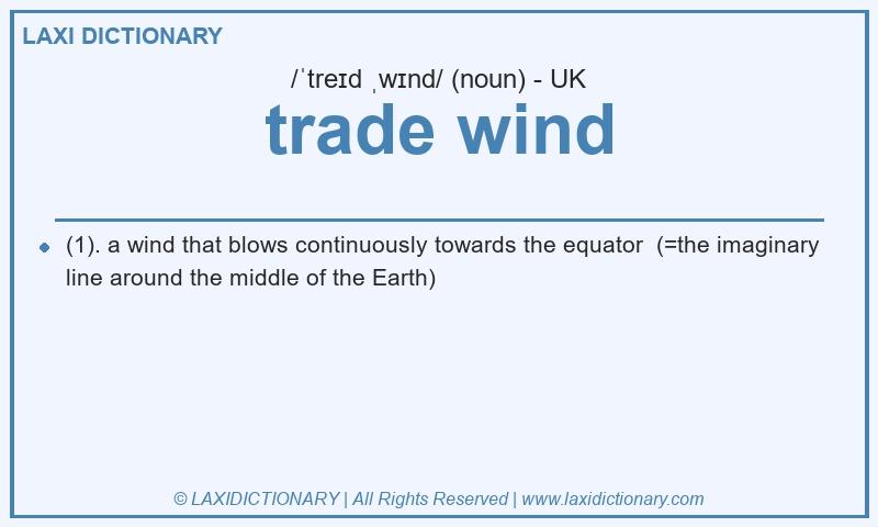 Definition trade wind in British English