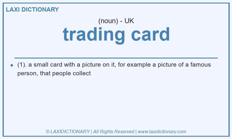 Definition trading card in British English
