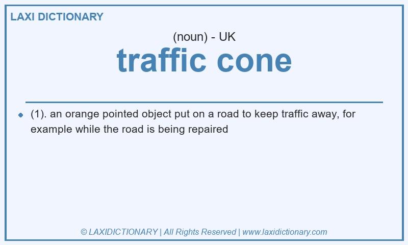 Definition traffic cone in British English
