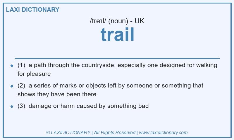 Definition trail in British English