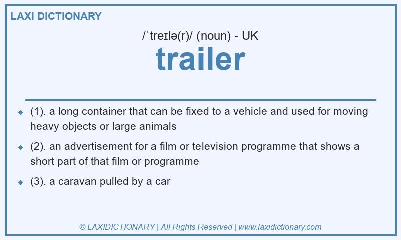 Definition trailer in British English
