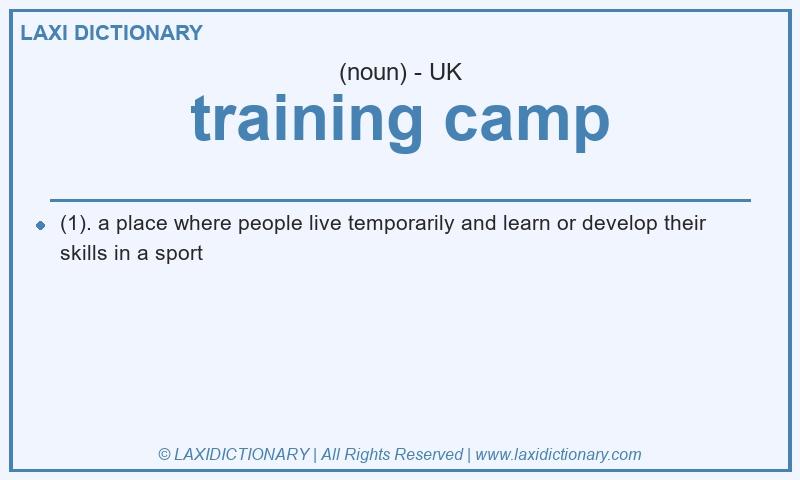 Definition training camp in British English