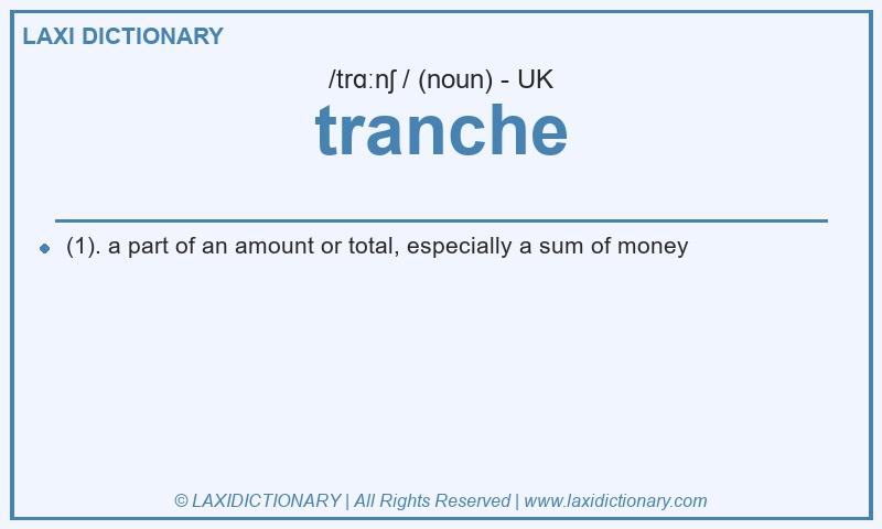 Definition tranche in British English