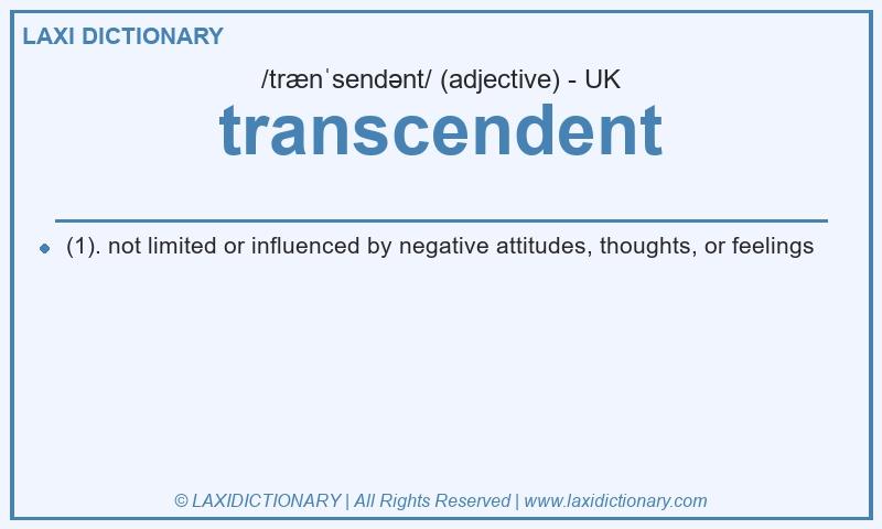 Definition transcendent in British English