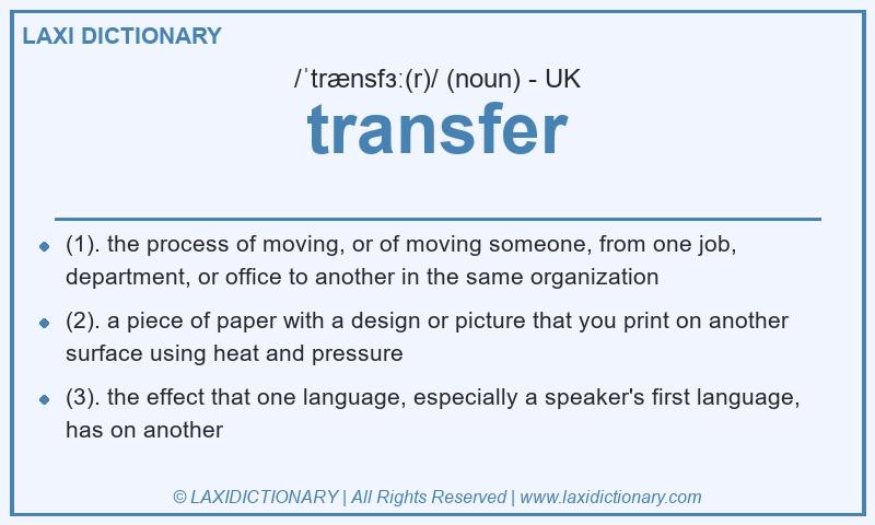 Definition transfer in British English