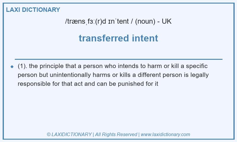 Definition transferred intent in British English