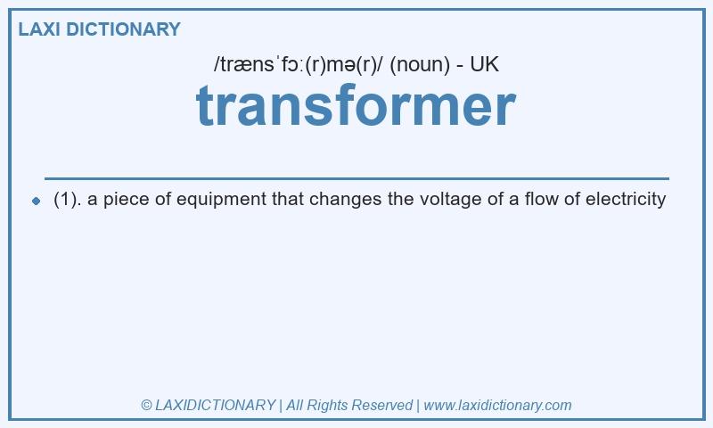 Definition transformer in British English