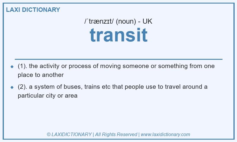 Definition transit in British English