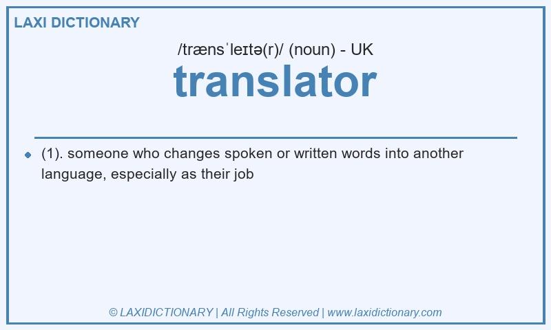 Definition translator in British English