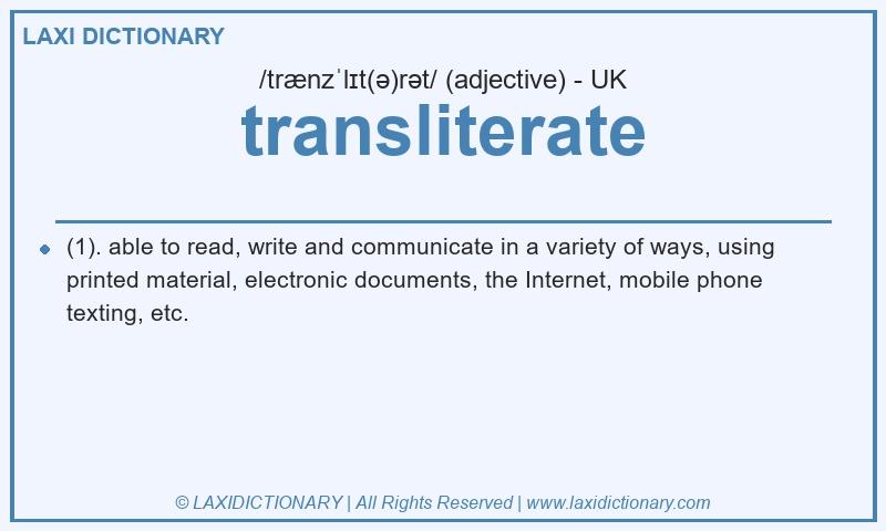 Definition transliterate in British English