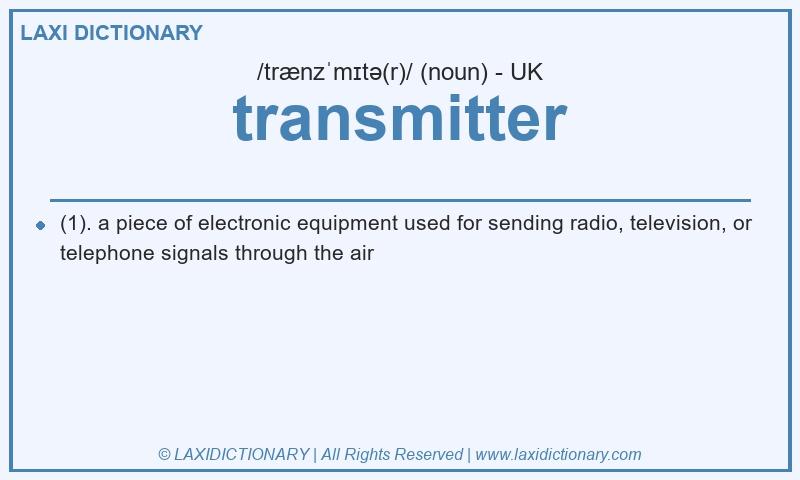 Definition transmitter in British English