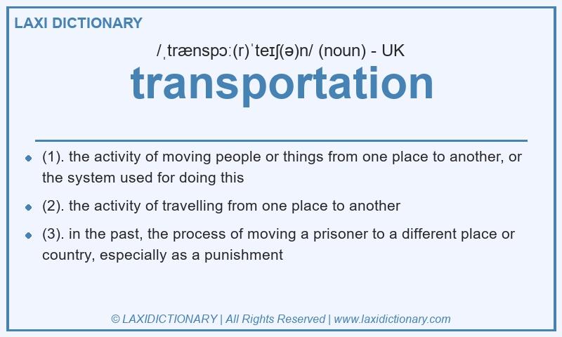 Definition transportation in British English