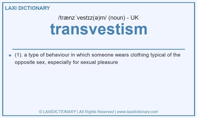 Definition transvestism in British English