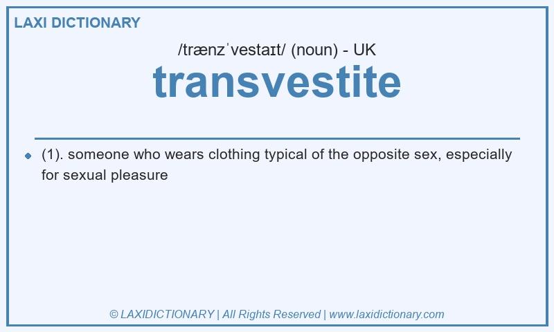 Definition transvestite in British English