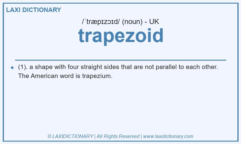 Definition trapezoid in British English