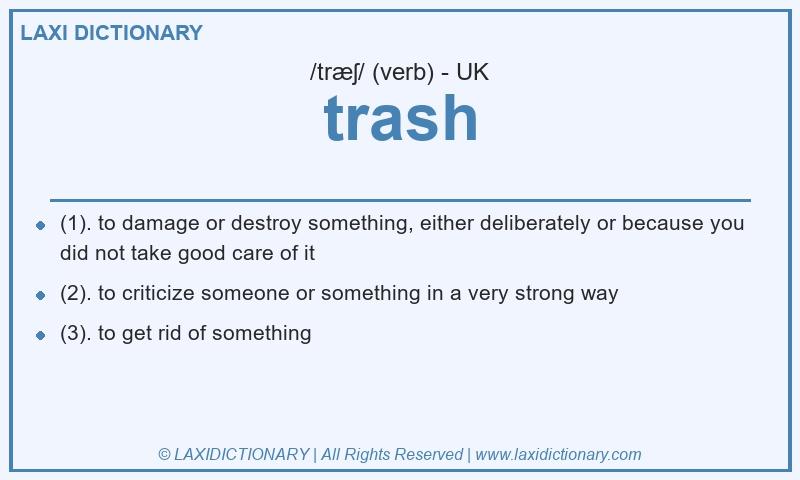 Definition trash in British English