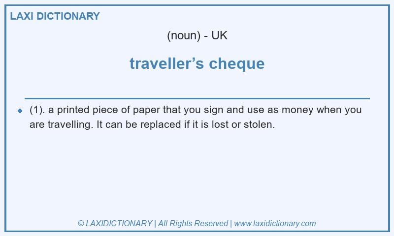Definition traveller’s cheque in British English
