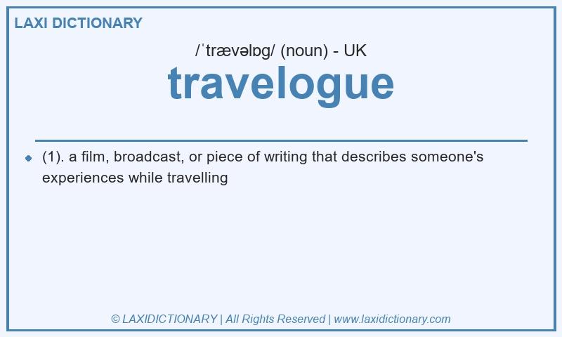 Definition travelogue in British English
