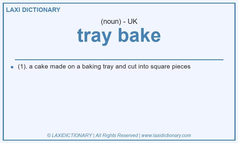 Definition tray bake in British English