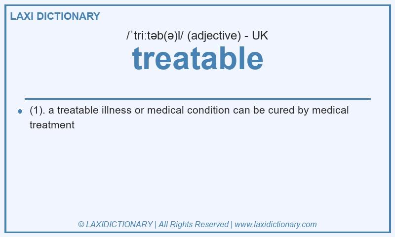 Definition treatable in British English
