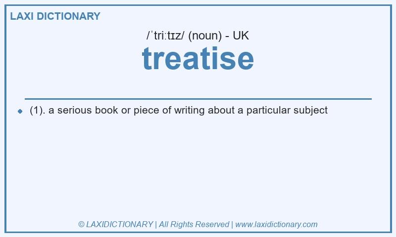 Definition treatise in British English