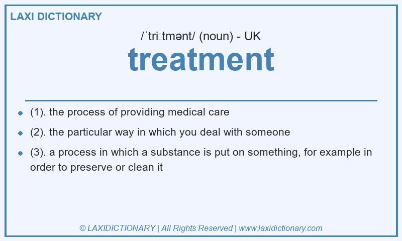 Definition treatment in British English