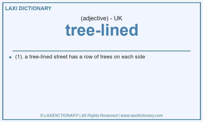 Definition tree-lined in British English