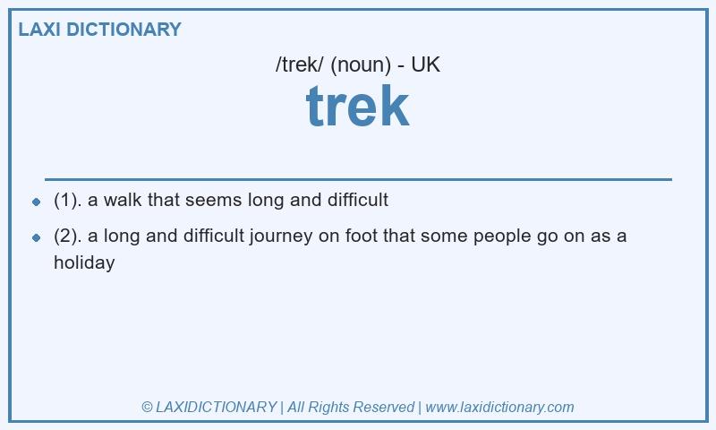 Definition trek in British English