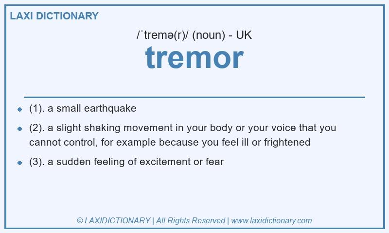 Definition tremor in British English