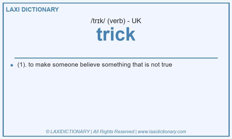 Definition trick in British English