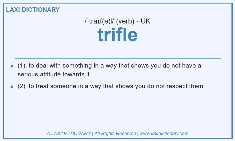 Definition trifle in British English