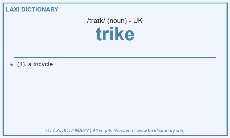 Definition trike in British English