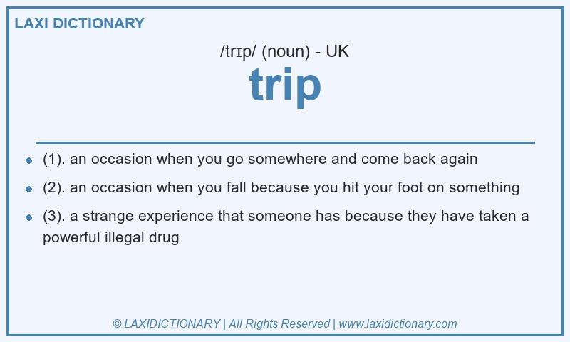 Definition trip in British English