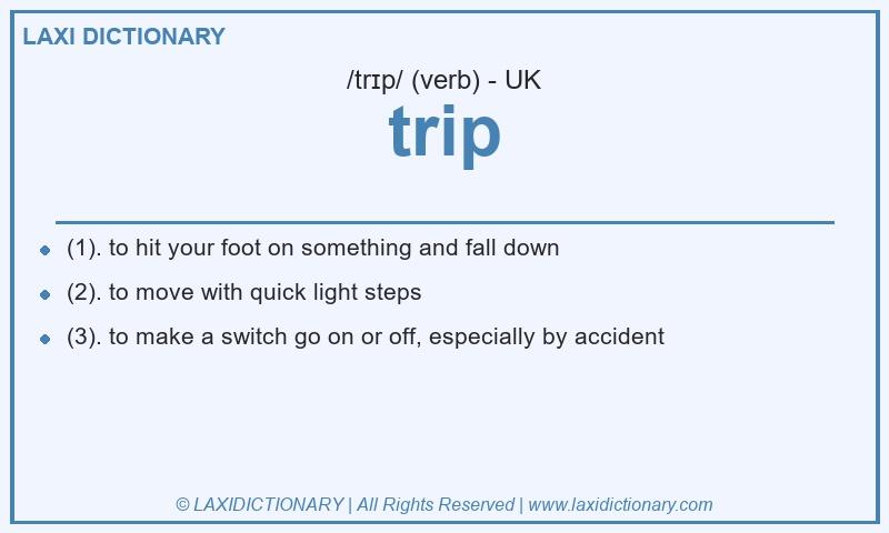Definition trip in British English