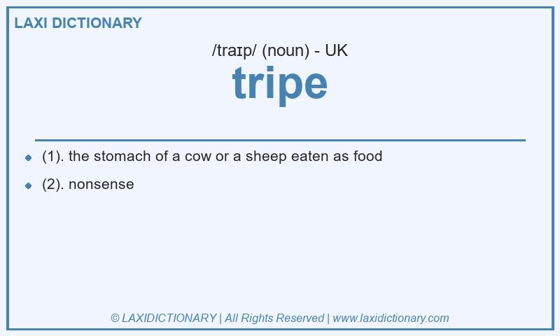 Definition tripe in British English