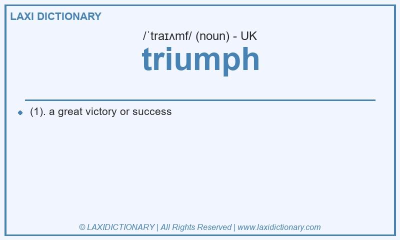Definition triumph in British English