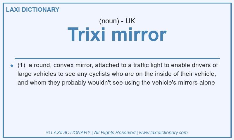 Definition Trixi mirror in British English