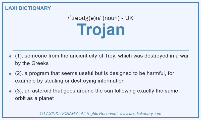 Definition Trojan in British English