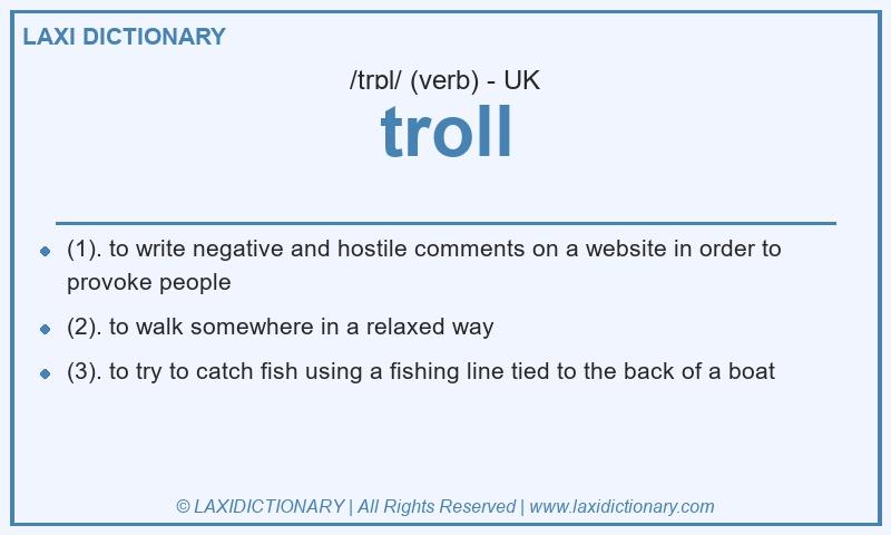 Definition troll in British English