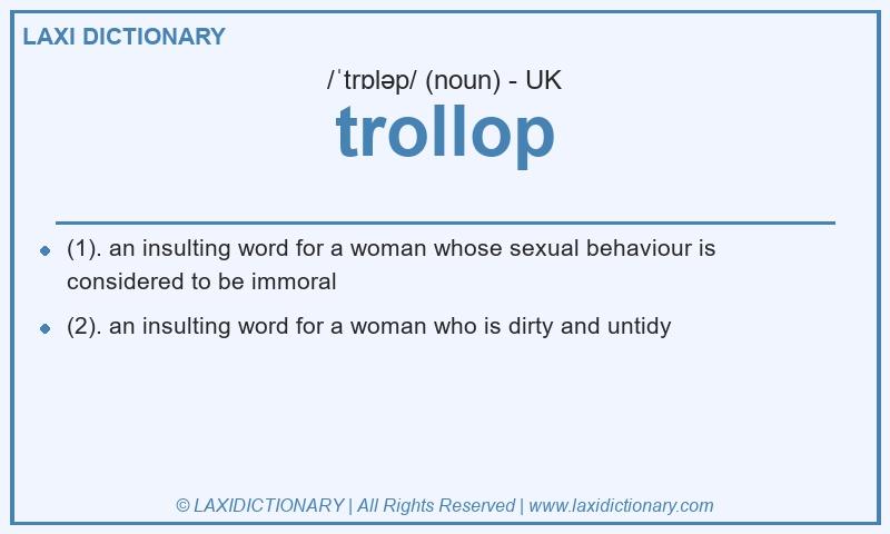 Definition trollop in British English