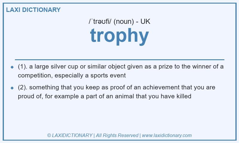 Definition trophy in British English