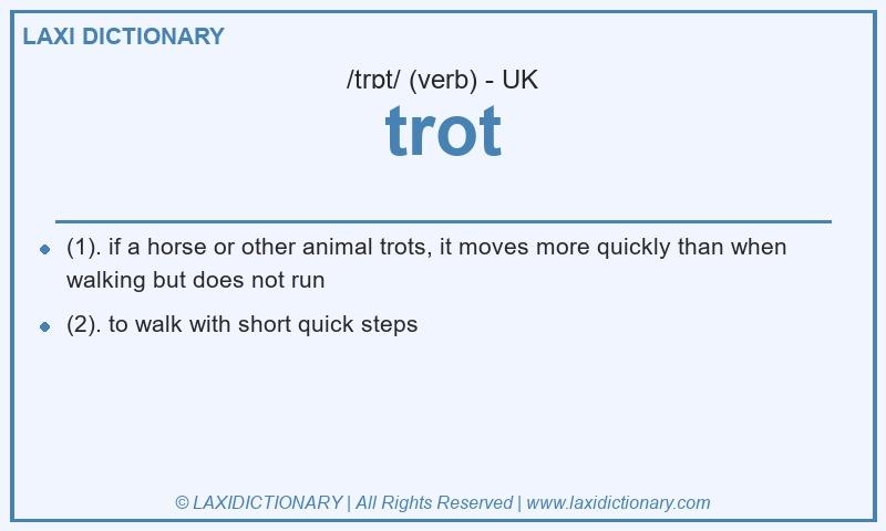 Definition trot in British English