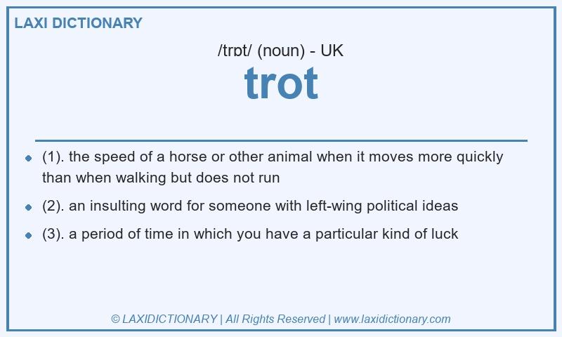 Definition trot in British English