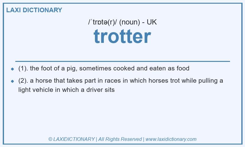 Definition trotter in British English