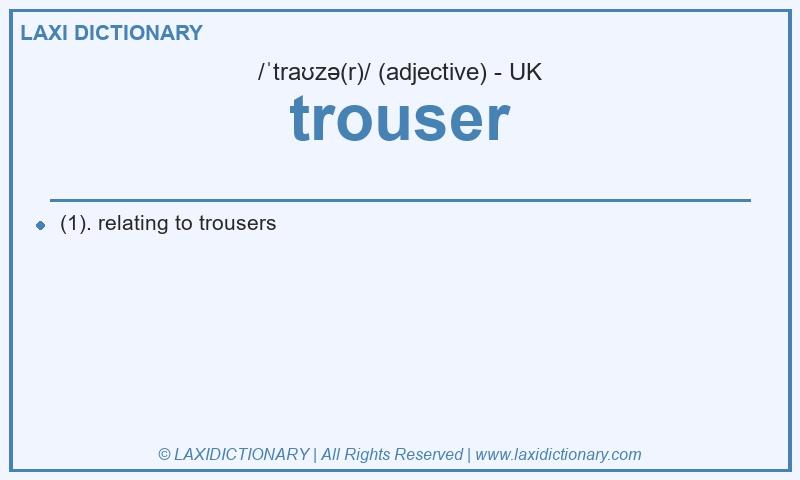 Definition trouser in British English
