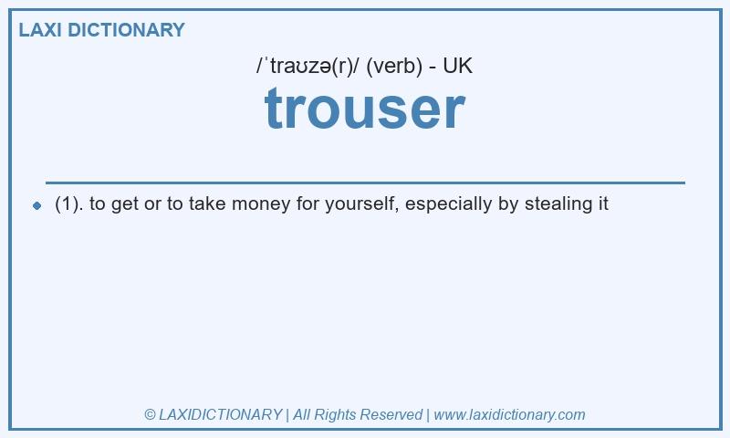 Definition trouser in British English