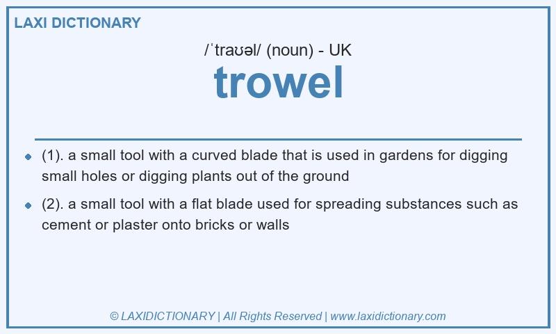 Definition trowel in British English