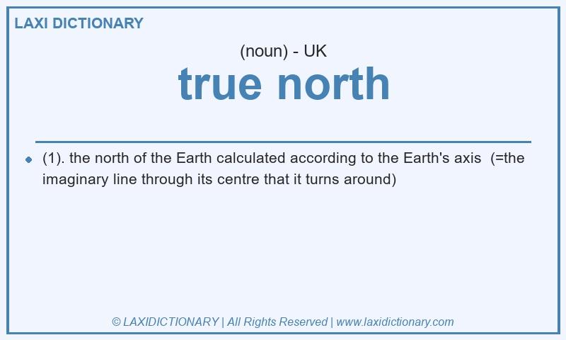 Definition true north in British English