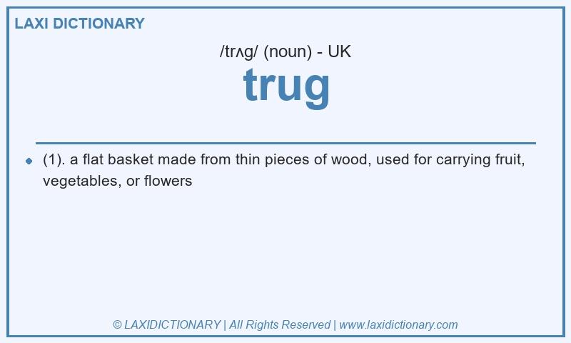 Definition trug in British English