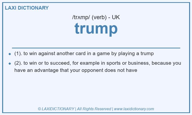 Definition trump in British English